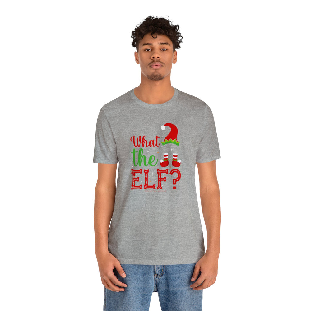 What The Elf T-Shirt