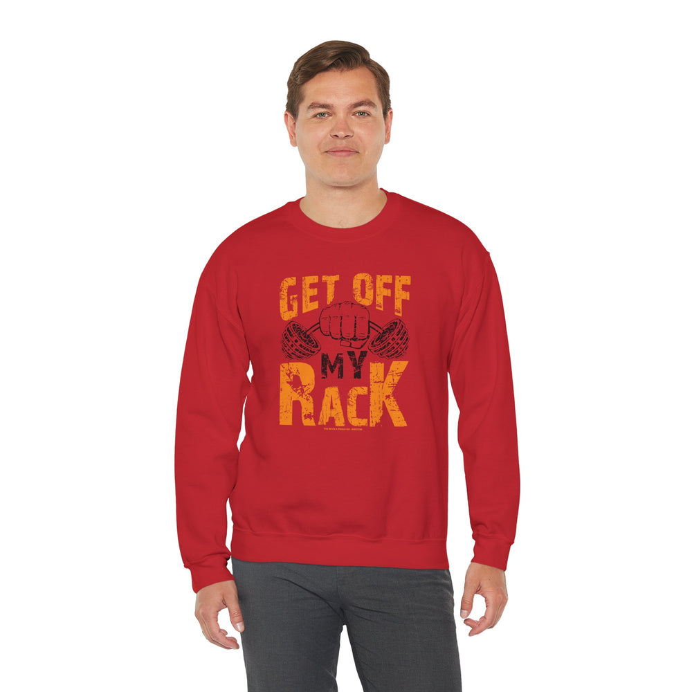 Get Off My Rack Crewneck Sweatshirt