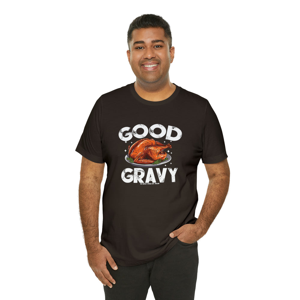Good Gravy T-Shirt