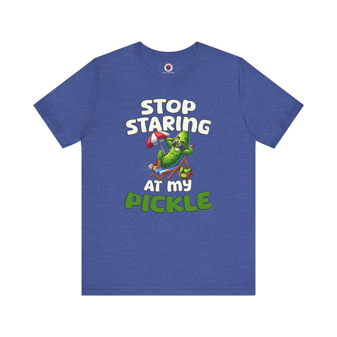 Stop Staring At My Pickle T-Shirt
