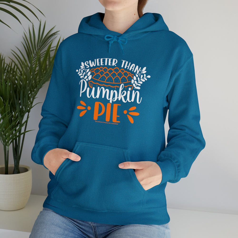 Sweeter Than Pumpkin Pie Hooded Sweatshirt