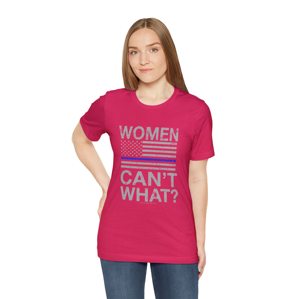 Women Can't What T-Shirt