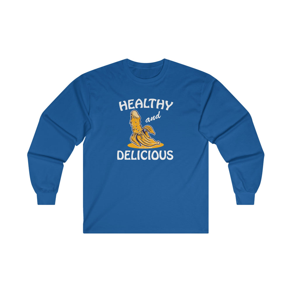 Healthy and Delicious Long Sleeve Tee
