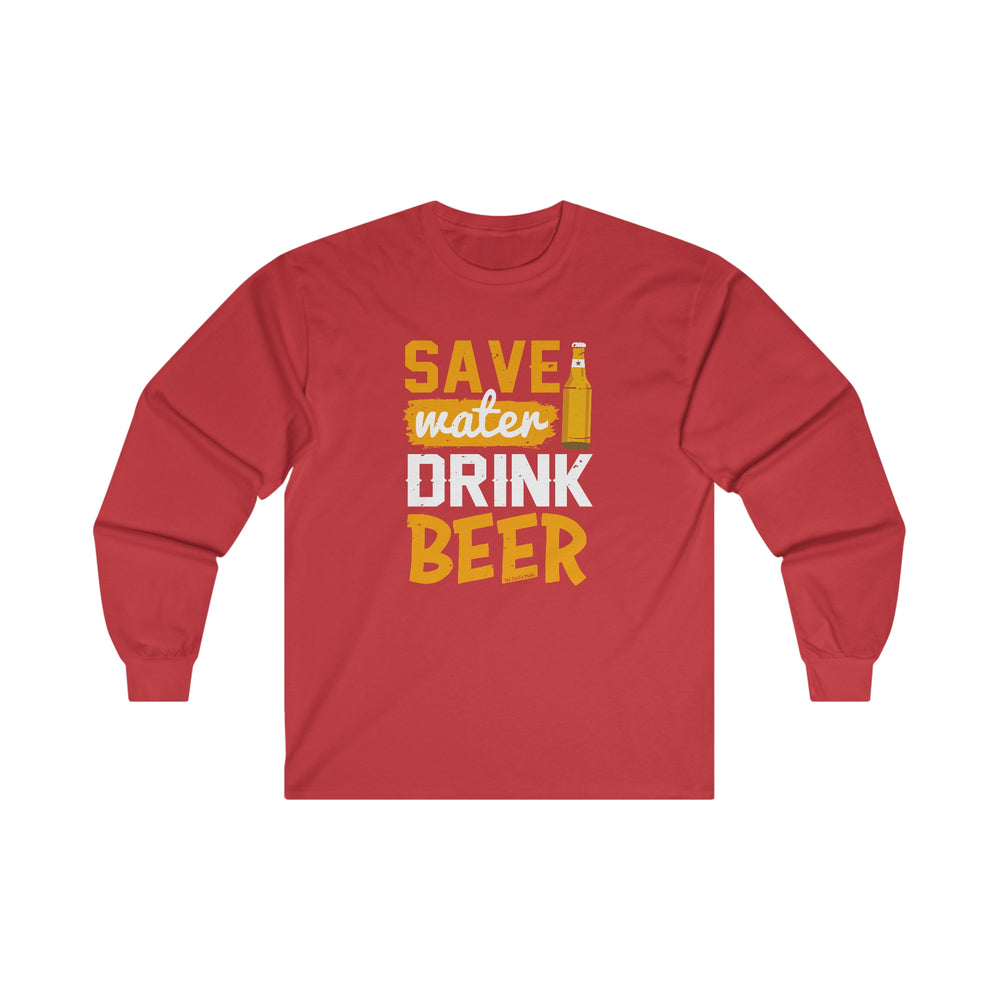 Save Water Drink Beer Long Sleeve Tee