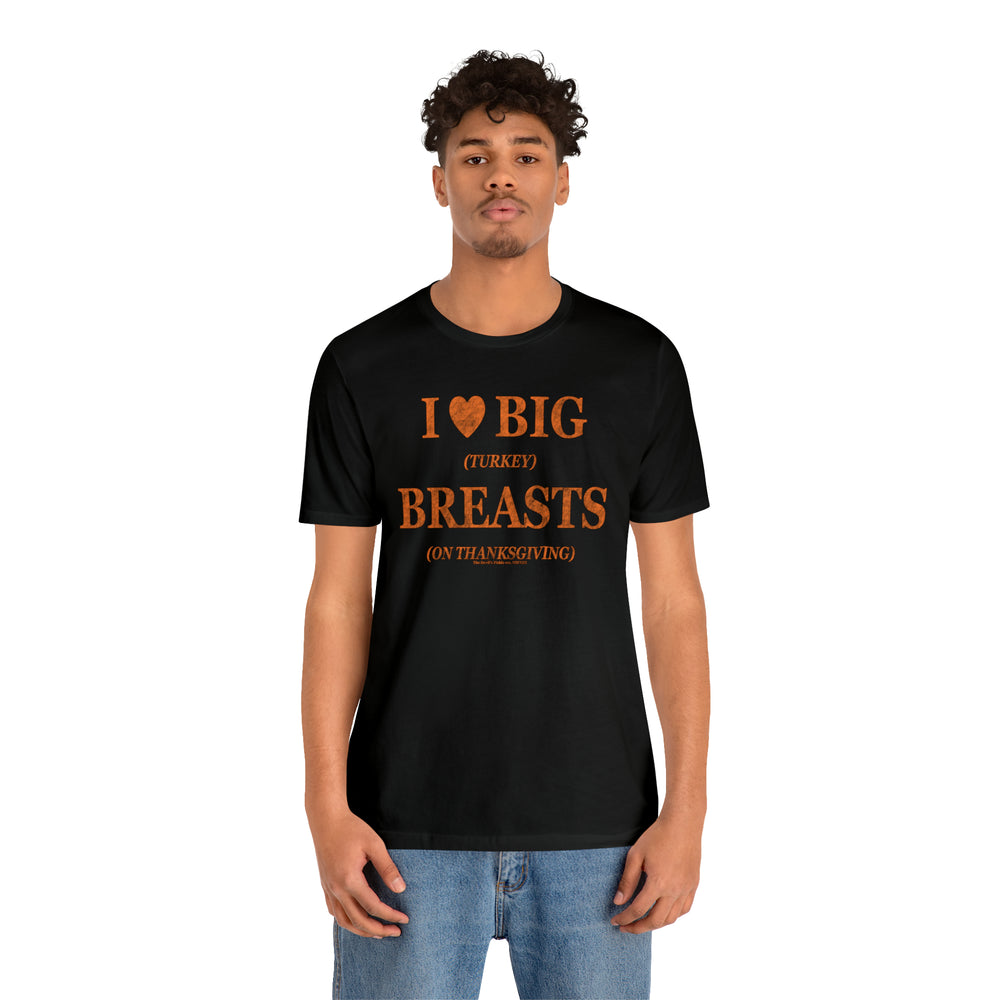 I Heart Big Breasts T-Shirt