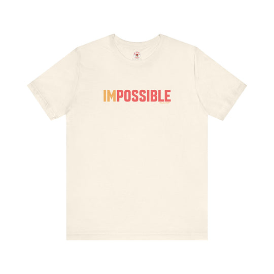 I'm Possible T-Shirt