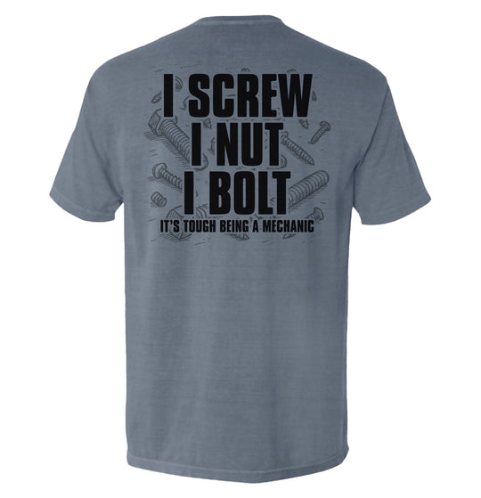 I Screw I Nut I Bolt Shirts