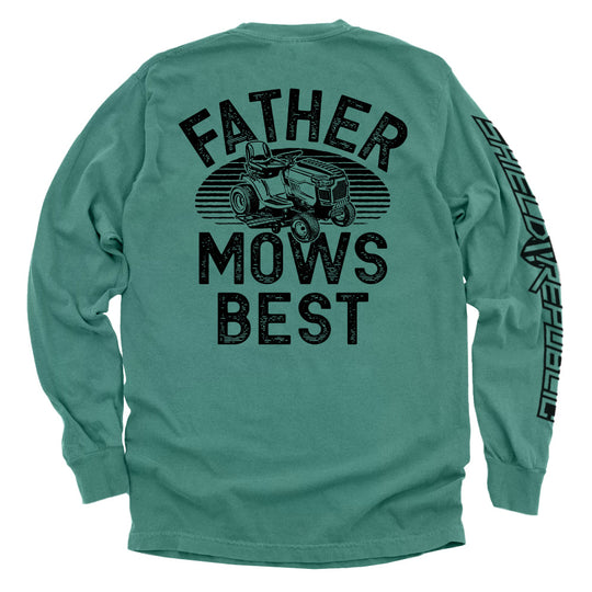 Father Mows Best Shirts