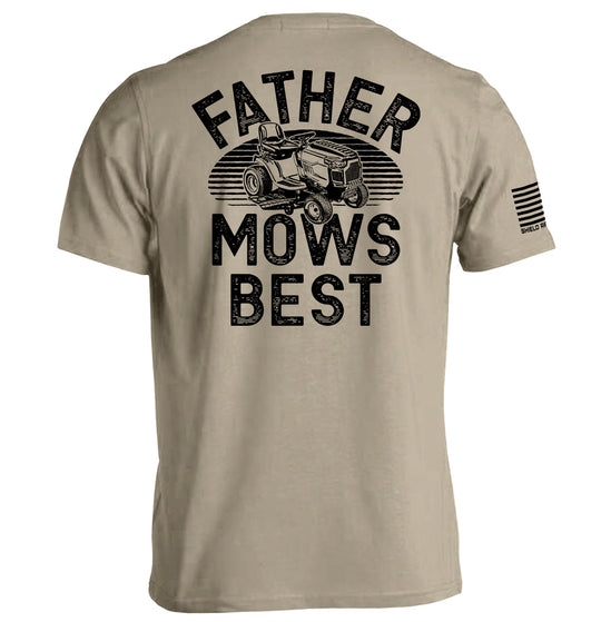 Father Mows Best Shirts