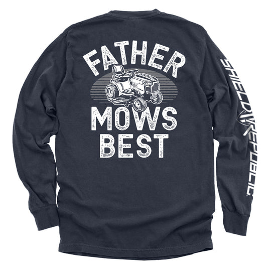 Father Mows Best Shirts