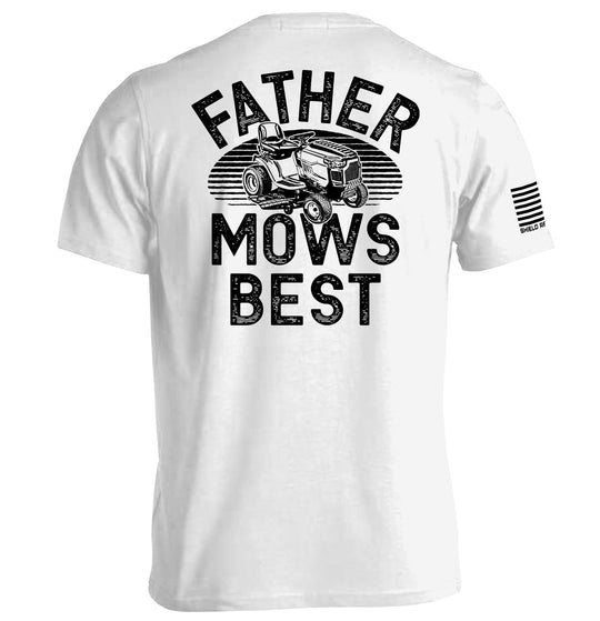 Father Mows Best Shirts