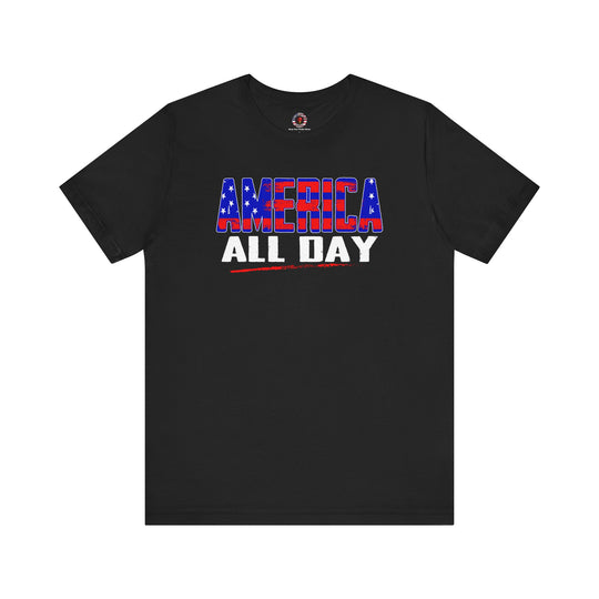 America All Day T-Shirt