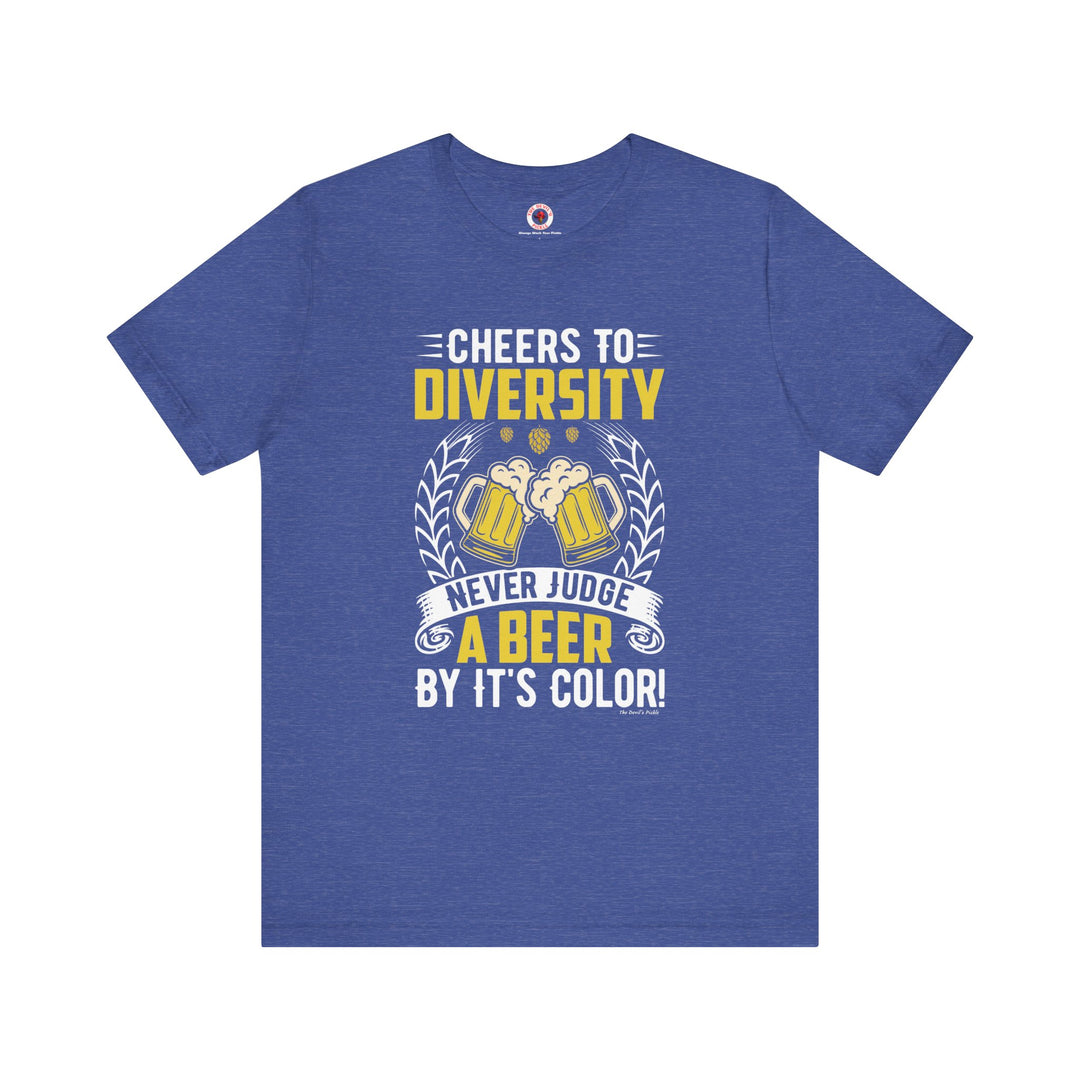 Cheers to Diversity T-Shirt