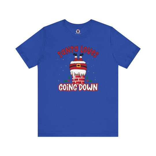 Santa Loves Going Down T-Shirt