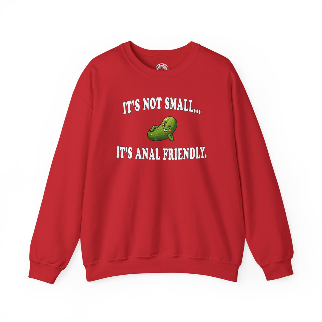 It's Not Small Crewneck Sweatshirt
