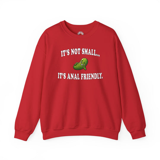 It's Not Small Crewneck Sweatshirt