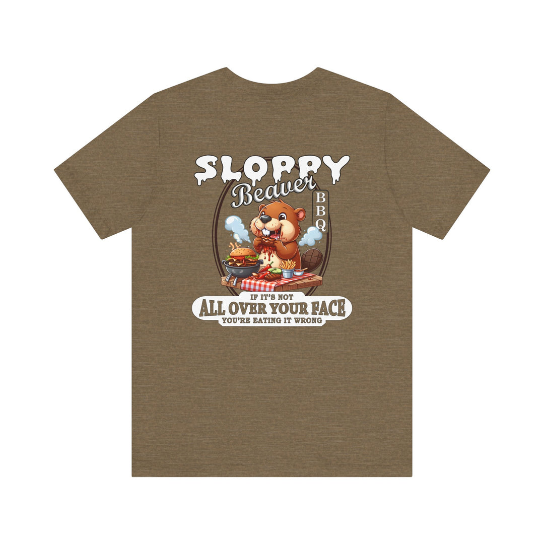 Sloppy Beaver BBQ Back T-Shirt