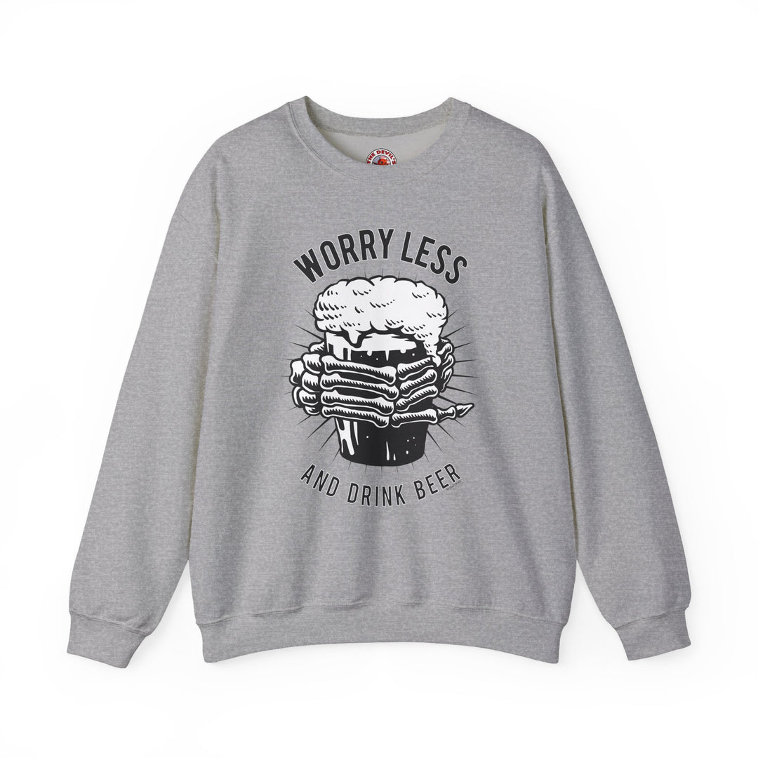 Worry Less and Drink Beer Crewneck Sweatshirt