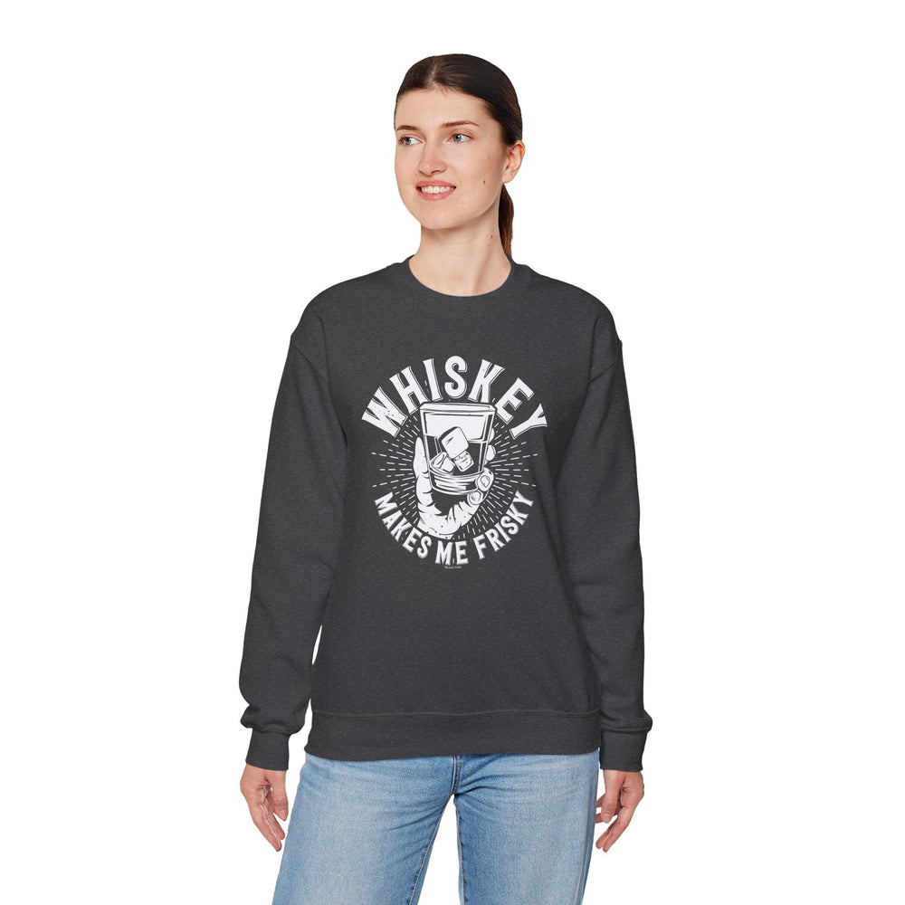 Whiskey Makes Me Frisky Crewneck Sweatshirt