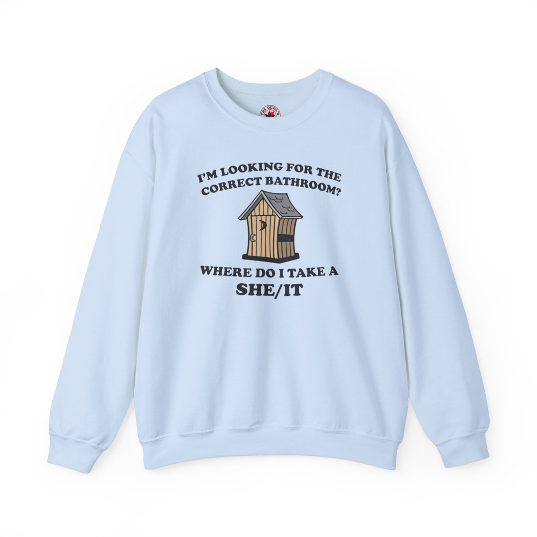 I'm Looking For The Correct Bathroom Crewneck Sweatshirt