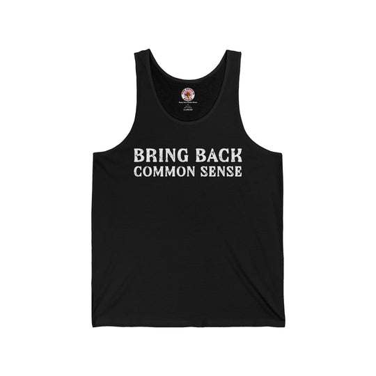 Bring Back Common Sense Tank Top