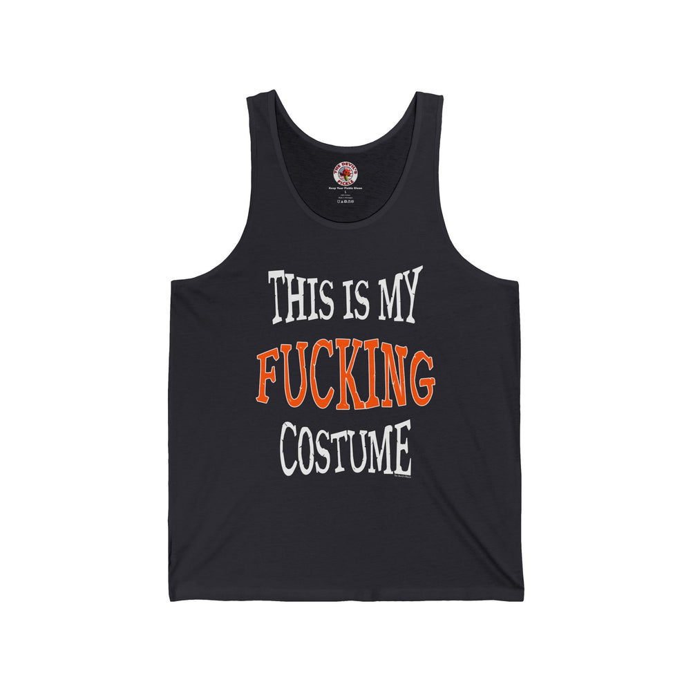 This Is My Fucking Costume Tank Top