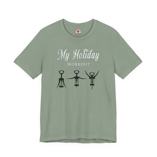 My Holiday Workout T-Shirt