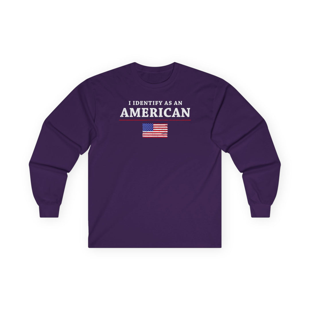 I Identify As An American Long Sleeve Tee