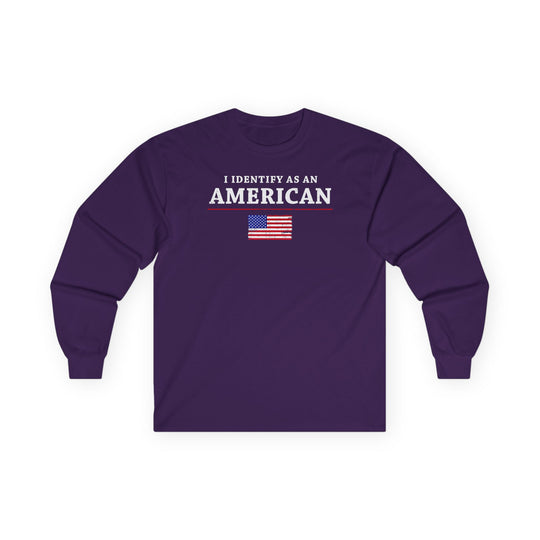 I Identify As An American Long Sleeve Tee