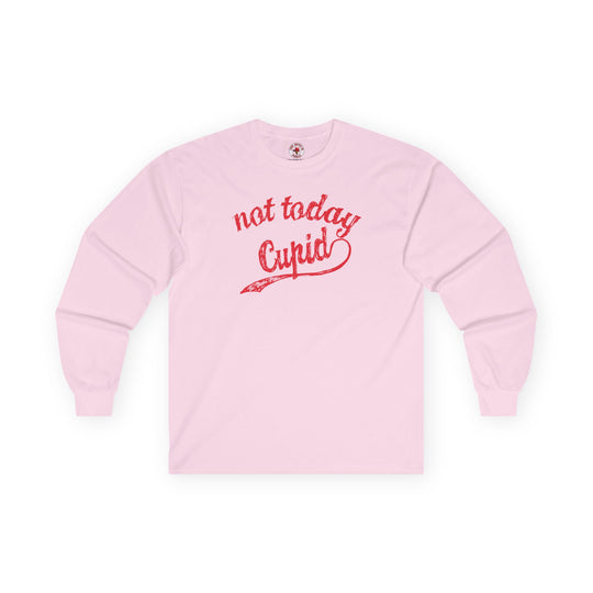 Not Today Cupid Long Sleeve Tee