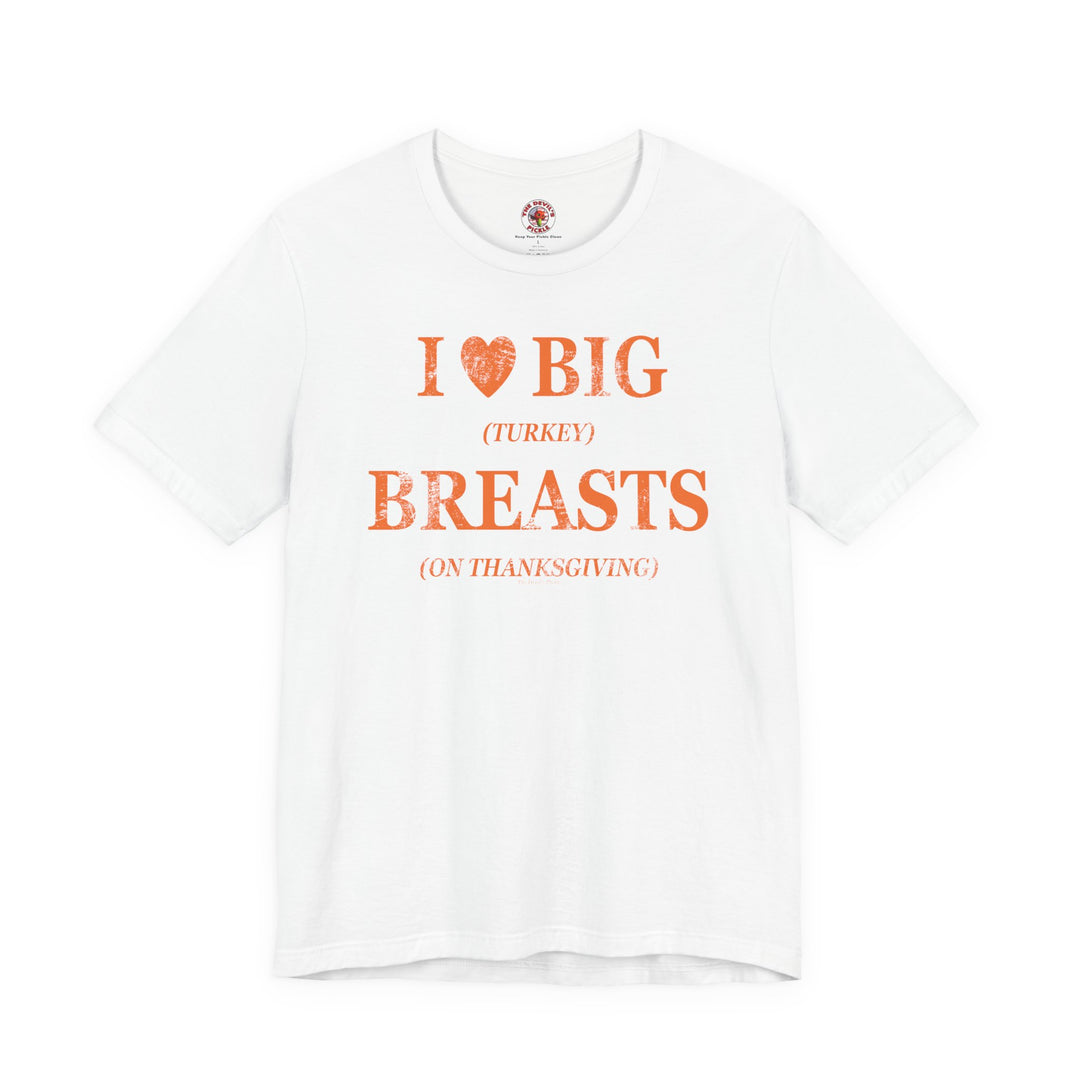 I Heart Big Breasts T-Shirt