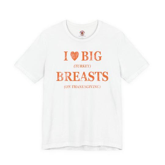 I Heart Big Breasts T-Shirt