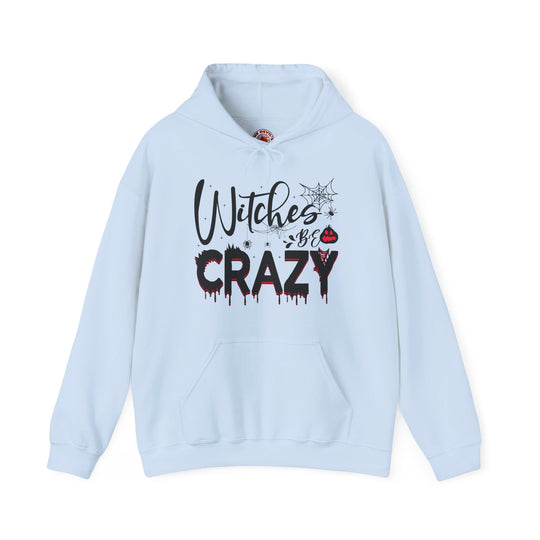Witches Be Crazy Hooded Sweatshirt