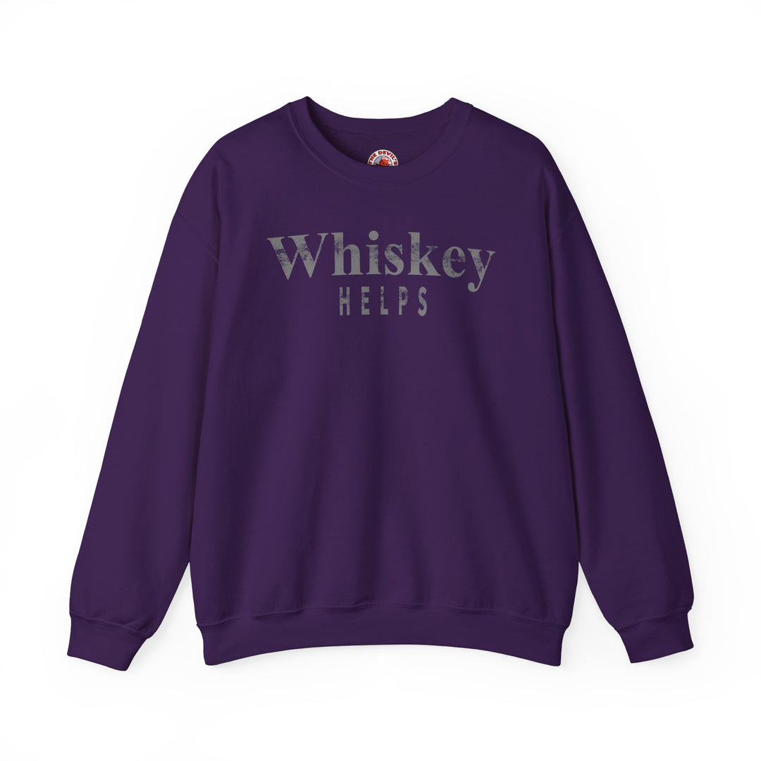 Whiskey Helps Crewneck Sweatshirt