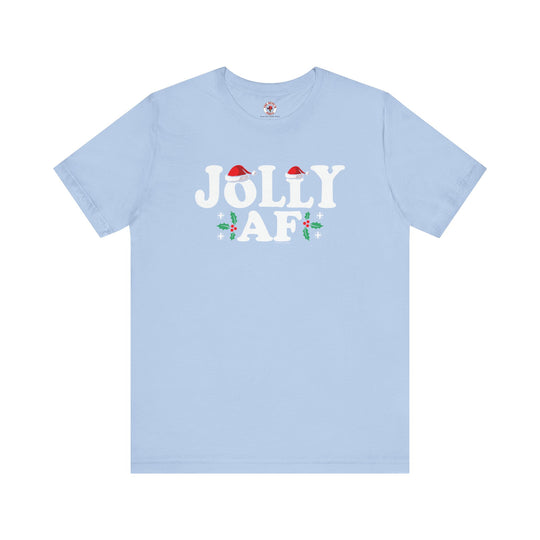 Jolly AF T-Shirt