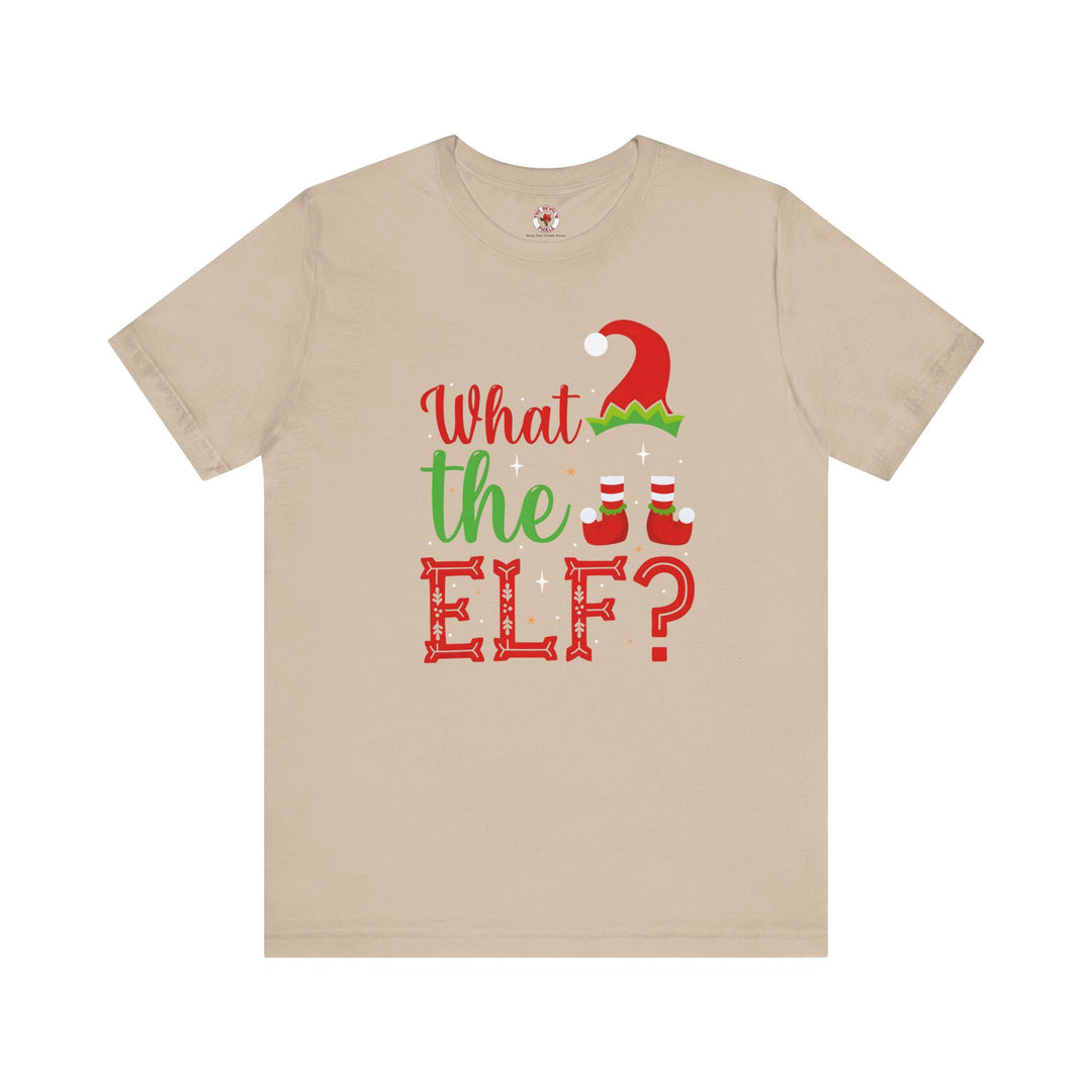 What The Elf T-Shirt