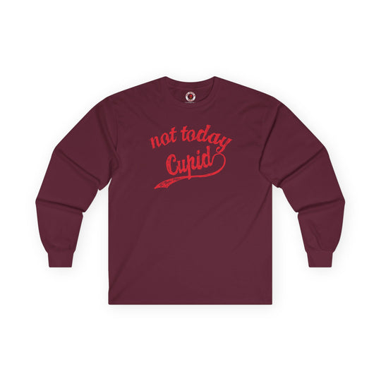 Not Today Cupid Long Sleeve Tee