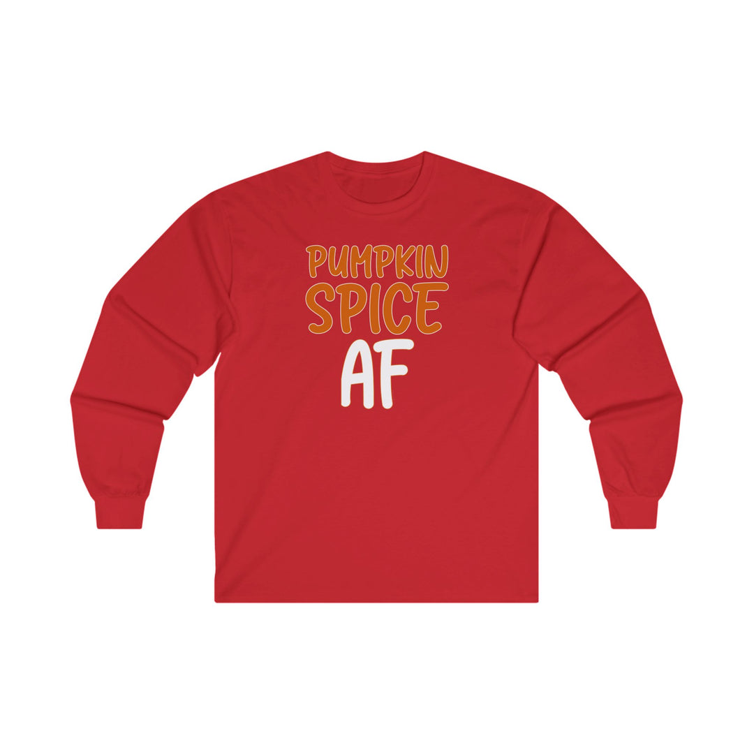 Pumpkin Spice AF Long Sleeve Tee