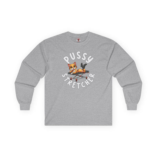 Pussy Stretcher Long Sleeve Tee