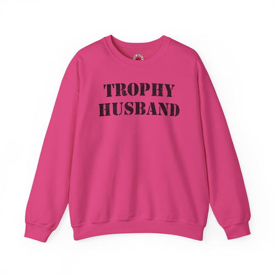 Trophy Husband Crewneck Sweatshirt
