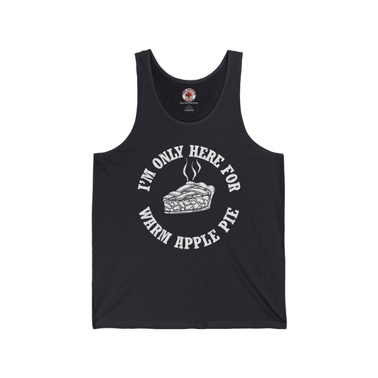 I'm Only Here For Warm Apple Pie Tank Top