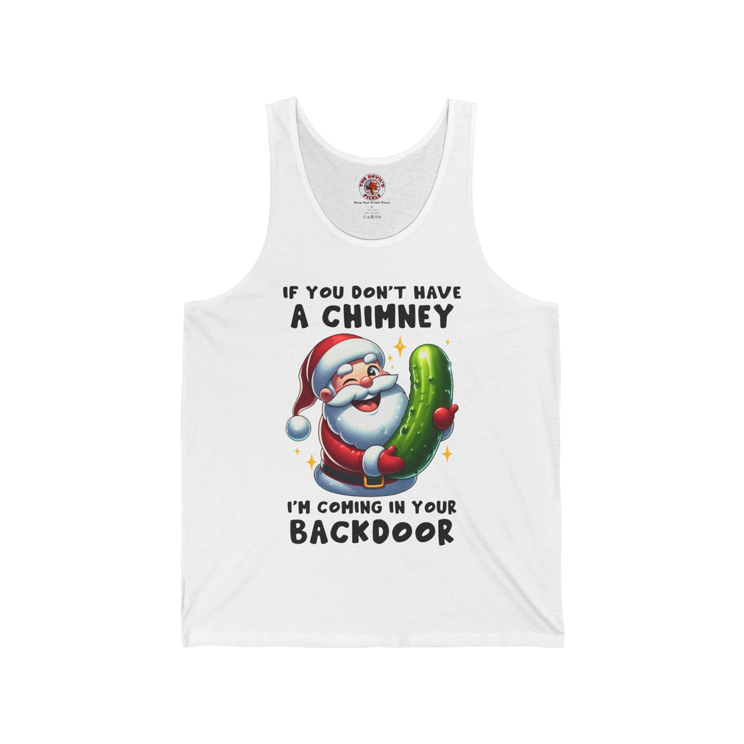 If You Don't Have A Chimney Tank Top