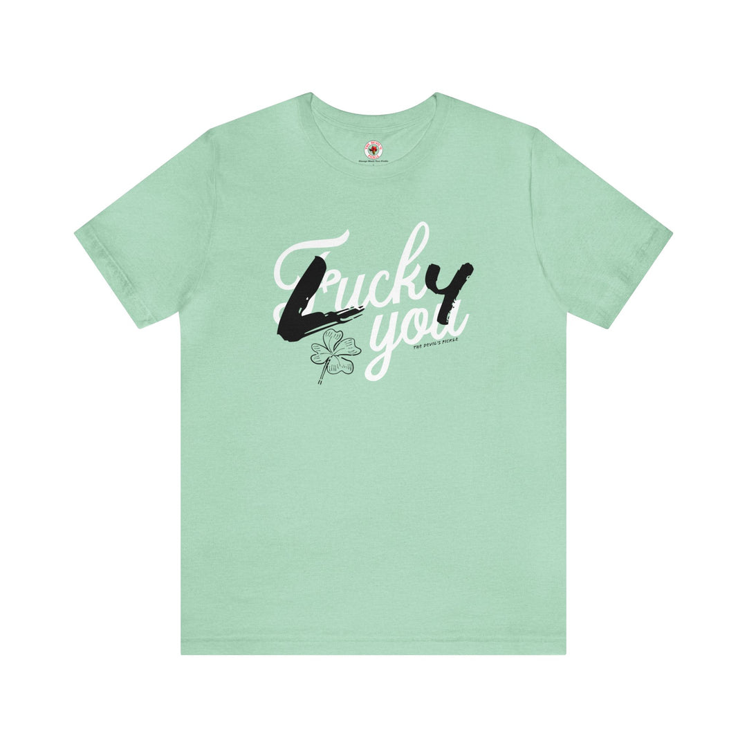 Lucky You T-Shirt