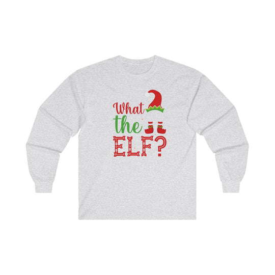 What The Elf Long Sleeve Tee