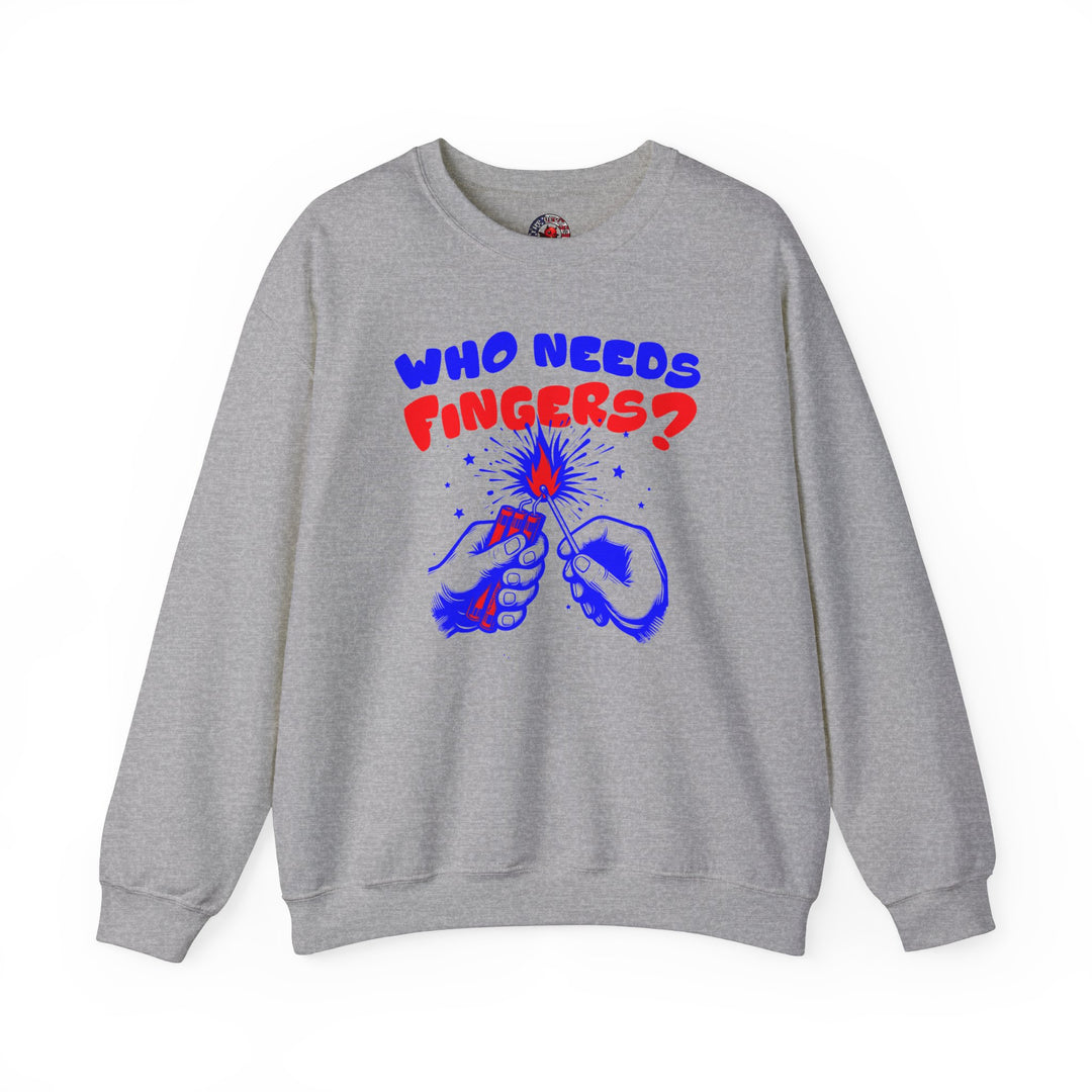 Who Needs Fingers Crewneck Sweatshirt