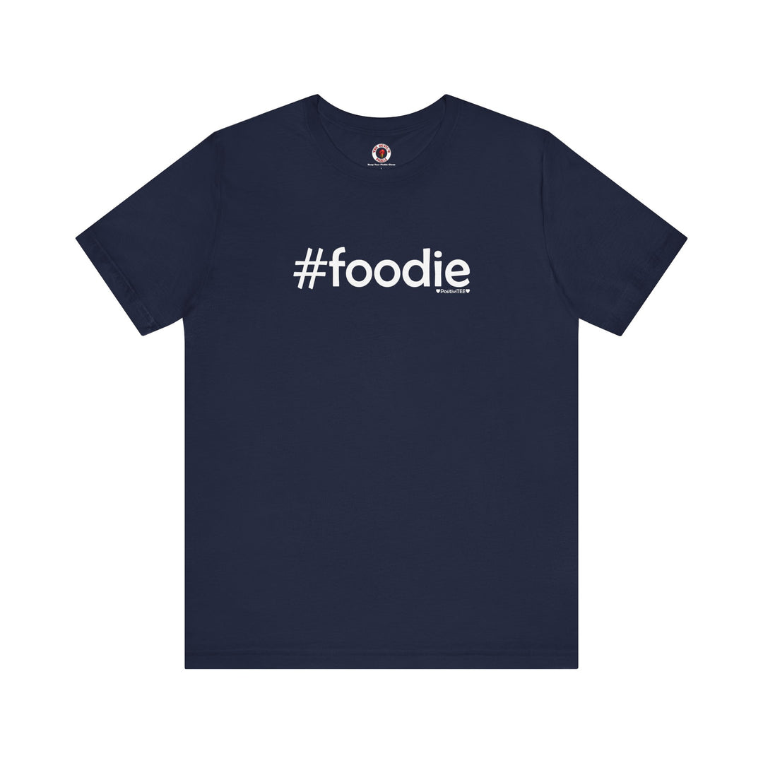 Foodie T-Shirt