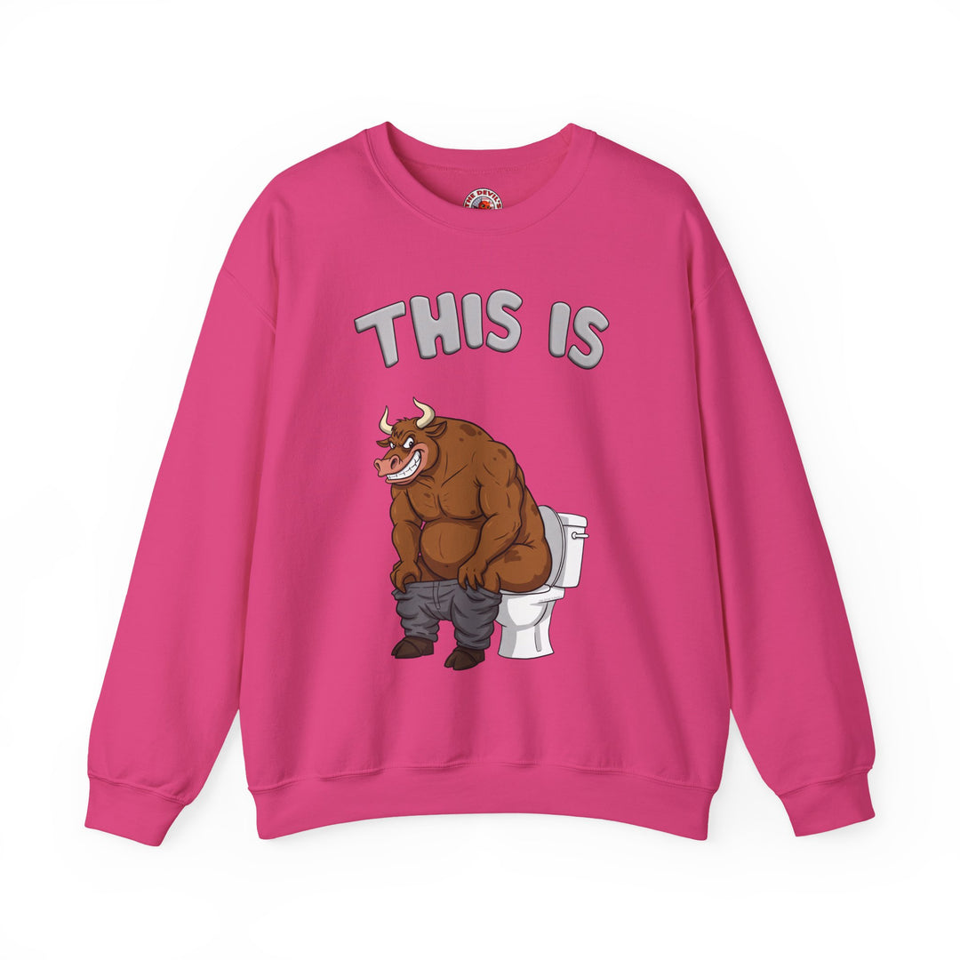 This Is Bullshit Crewneck Sweatshirt