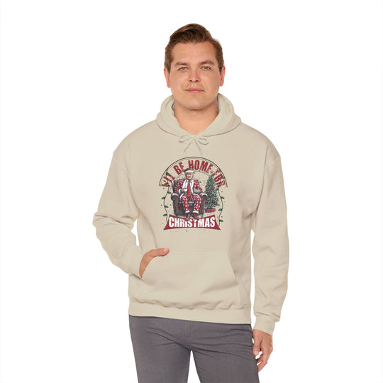 I'll Be Home For Christmas Hooded Sweatshirt