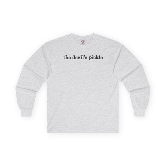 The Devil's Pickle Long Sleeve Tee