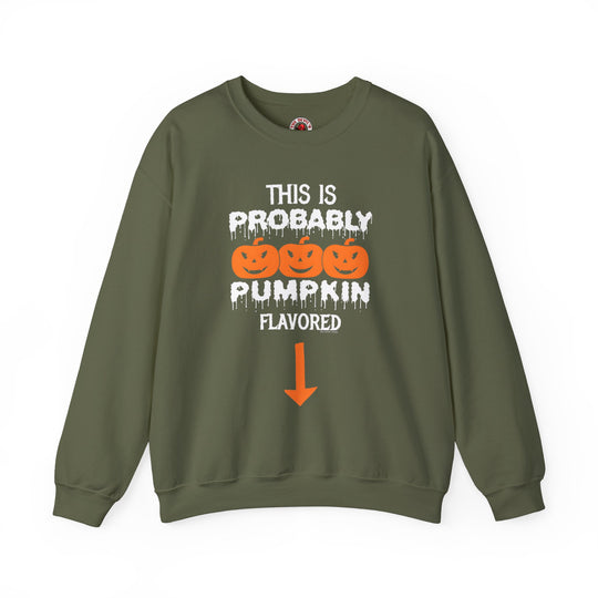 This is Probably Pumpkin Flavored Crewneck Sweatshirt